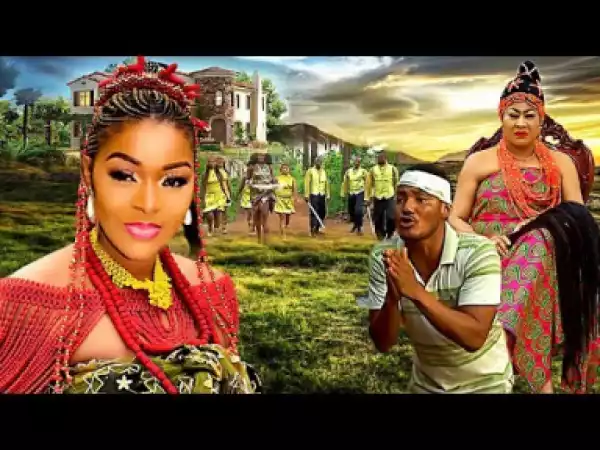 Video: The Princess Royal Choice - 2018 Latest Nigerian Nollywood Movie